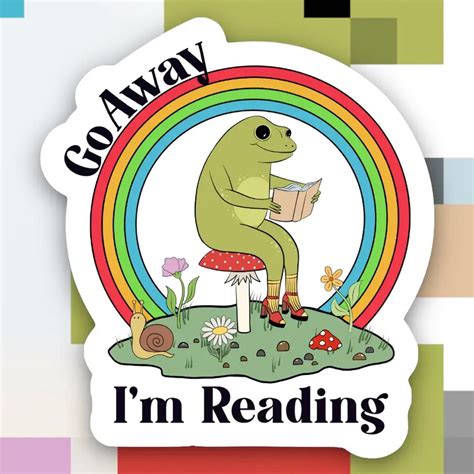 Frog Go Away Im Reading Sticker Ace The Pitmatian Co Outer Layer