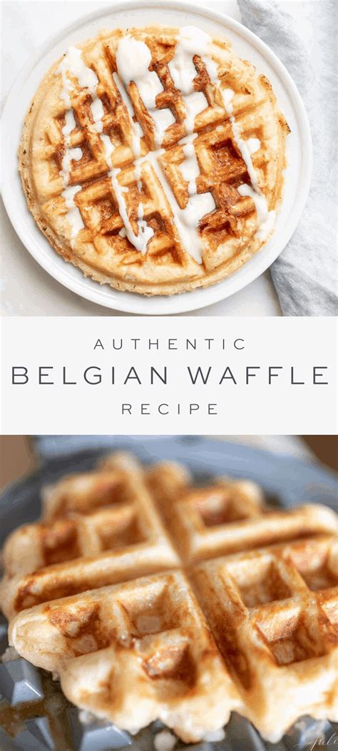 Authentic Belgian Waffle Recipe Julie Blanner Artofit