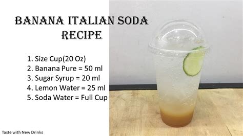 Banana Italian Soda With New Recipe Youtube