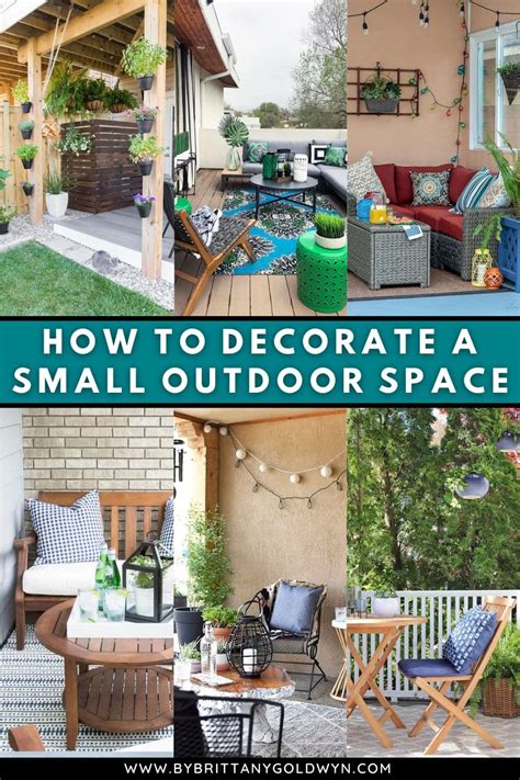 Decorate Small Outdoor Space Pin By Brittany Goldwyn Live Creatively