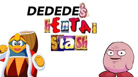 Grandpa Battle Dedede S Hentai Stash YouTube