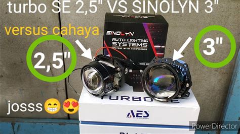 Biled SINOLYN 3" vs turbo SE 2,5" tes cahaya sinar otomotif - YouTube