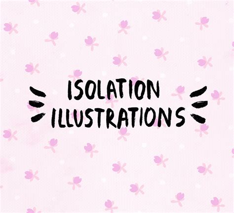 isolation illustrations