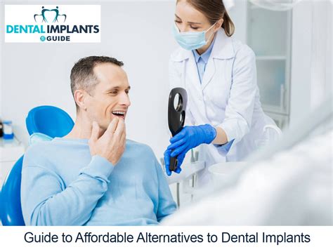 Guide To Affordable Alternatives To Dental Implants