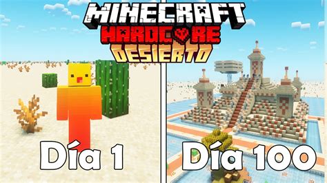 SOBREVIVÍ 100 DÍAS en UN MUNDO PLANO de DESIERTO en MINECRAFT HARDCORE YouTube