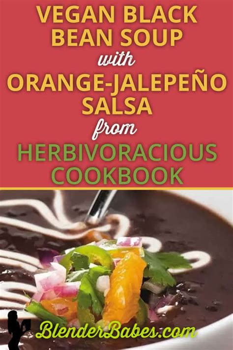 Vegetarian Vegan Black Bean Soup With Orange Jalepe O Salsa Recipe