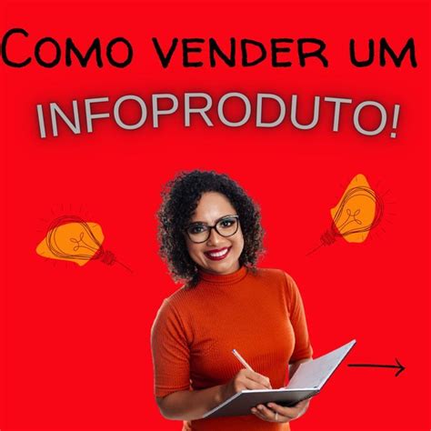 Como Vender Um Infoproduto Em Passos