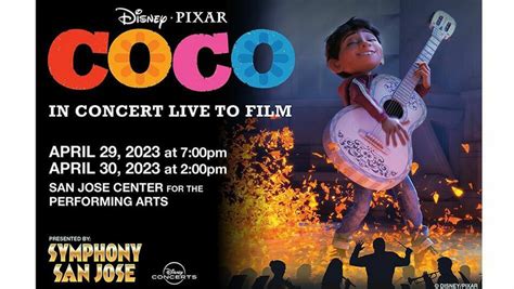 Coco Movie In Concert Performed By Symphony San Jose Saturday 29