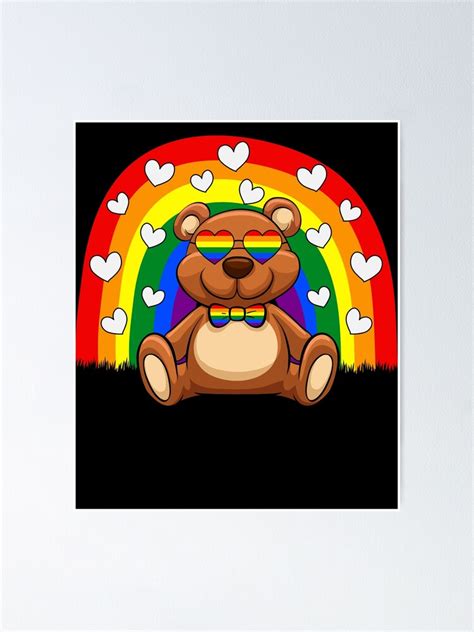 Gay Pride Rainbow Teddy Bear LGBTQ Pride Month Poster For Sale By Optix Redbubble