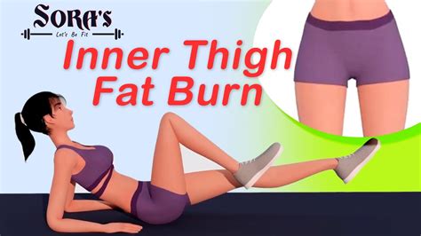 Inner Thigh Fat Burn Workout Perfect Shaped Thighs Legs Fat Burn Youtube