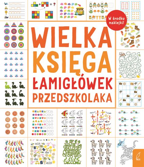 Wielka księga łamigłówek przedszkolaka Opracowanie zbiorowe Książka