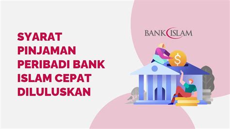 Syarat Pinjaman Peribadi Bank Islam Cepat Diluluskan Youtube