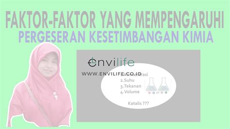 faktor faktor  mempengaruhi pergeseran kesetimbangan