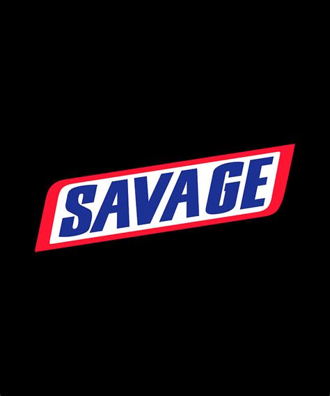 Savage Logo Parody Digital Art by Sarcastic P - Fine Art America