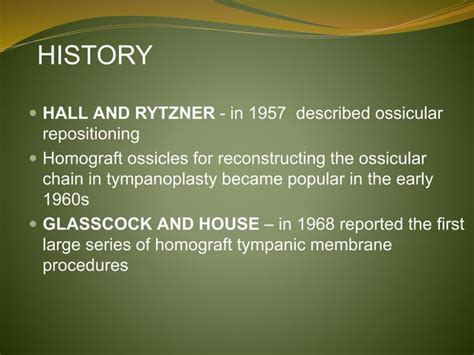 Tympanoplasty; Indications, types, anesthesia, surgical procedure. | PPT