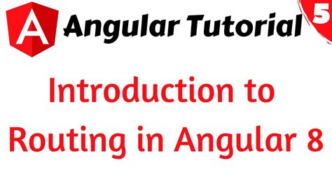 5 Introduction To Routing In Angular 8 Tamil TechSha YouTube