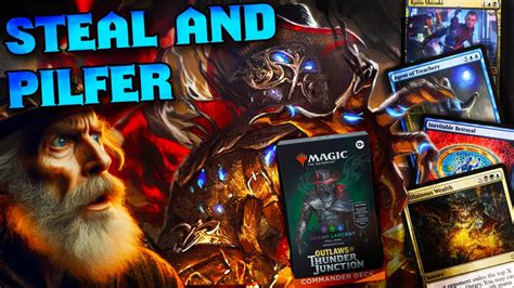 Lootin N Shootin Commander Steal Theme Deck Tech Gonti Canny