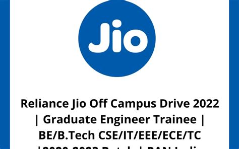 Reliance Jio Off Campus Drive 2022 Graduate Engineer Trainee Bebtech Cseiteeeecetc