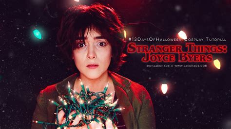 Stranger Things Joyce Byers Cosplay Halloween Tutorial 13 Days Of