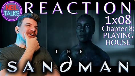 THE SANDMAN 1x08 Reaction Chapter 8 Playing House Meet The