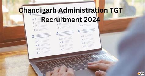 Chandigarh TGT Recruitment 2024 Out Apply Online For 303 Posts At