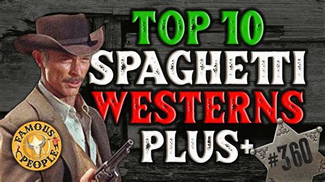 Top 10 Spaghetti Westerns YouTube