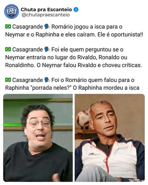 Chuta Pra Escanteio | Casagrande criticou as entrevistas de Romário com
