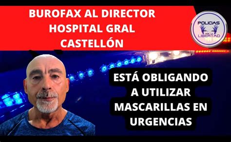 Burofax Al Director Hospital General De Castell N Por Obligar A