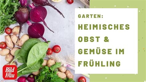 Saisonkalender Heimisches Obst Gem Se Im Fr Hling Bild Der Frau