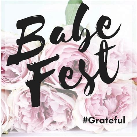 Babe Fest Growth And Grace