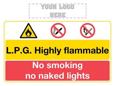 L P G Highly Flammable No Smoking No Naked Lights Sign Slater Signs