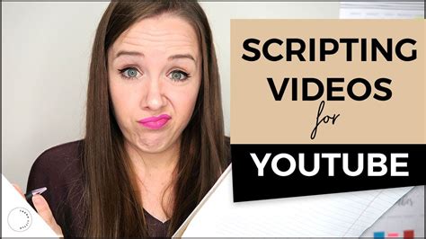 How To Write A Script For Youtube Videos Youtube