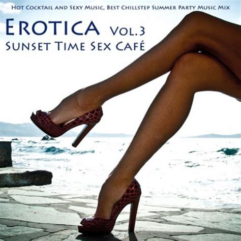 Amazon Co Jp Erotica Vol Sunset Time Sex Caf Hot Cocktail And