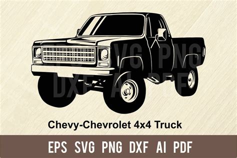 Chevy Chevrolet 4x4 Truck Pickup SVG Lifted Muscle Car Etsy