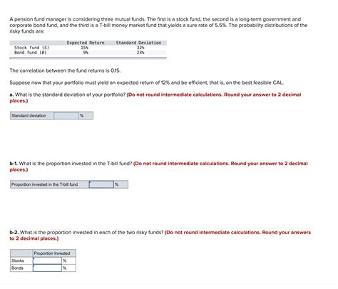 Solved A Pension Fund Manager Is Considering Three Mutual Chegg