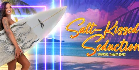 Trans Salt Kissed Seduction Vr Porn Video Vrporn