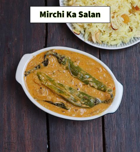 Mirchi Ka Salan Recipe Traditionally Modern Food