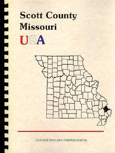 History of Scott County Missouri; History of Southeast Missouri de ...