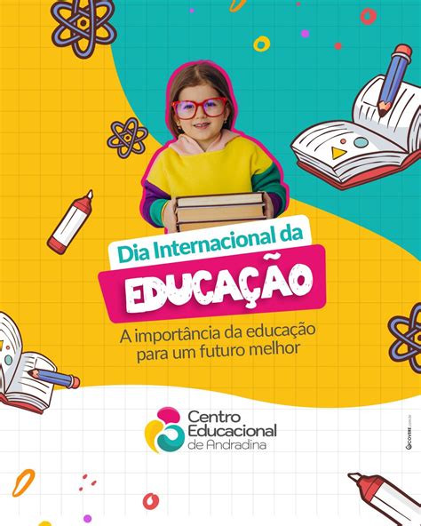 Porque A Educacao E Importante - Hoje, celebramos o Dia Internacional da Educação. Uma data importante ...
