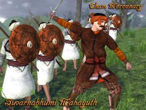 Cham Mercenary Image Suvarnabhumi Mahayuth Mod For Mount Blade