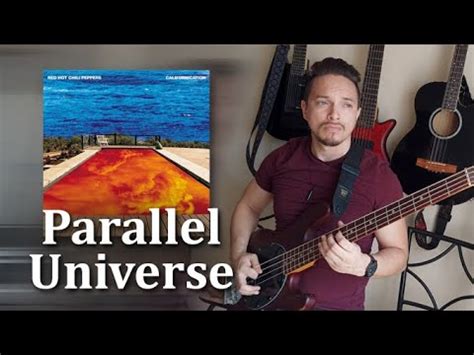 Red Hot Chili Peppers Parallel Universe Bass Cover Youtube Music