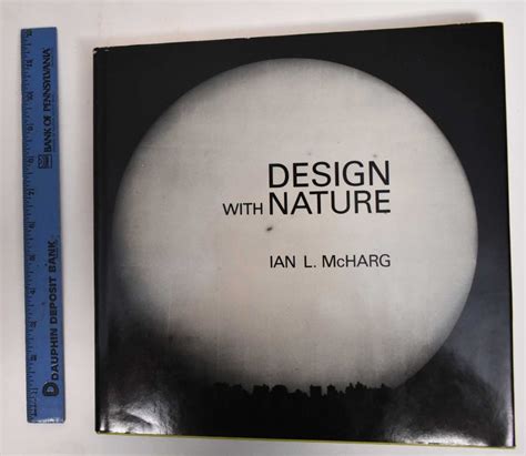 Design with Nature | Ian L. McHarg | First edition, second printing