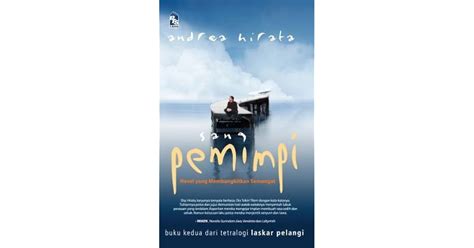 Sang Pemimpi By Andrea Hirata