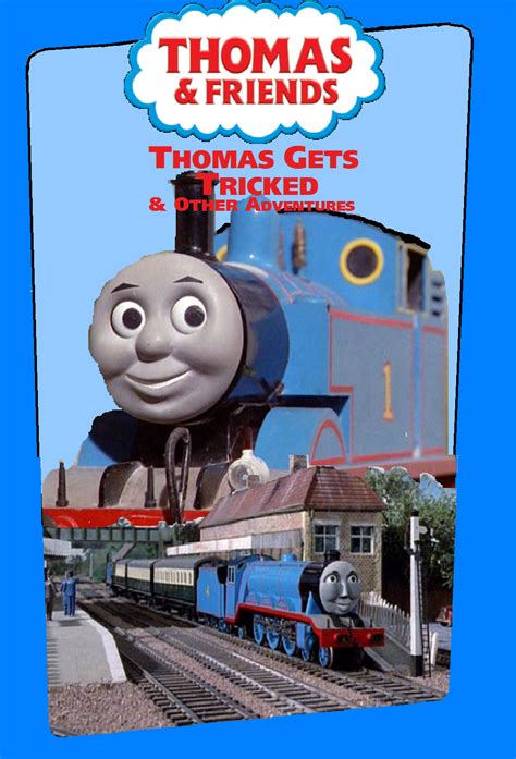 Thomas Gets Tricked Custom Dvd Cover Recreation By Jev12345 On Deviantart