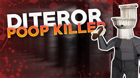 Diteror Pembunuh Tai Poop Killer 1 Youtube