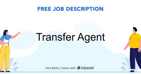 transfer agent job description jobsoid