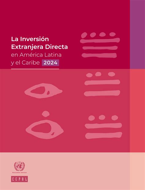 La Inversión Extranjera Directa en América Latina y el Caribe 2024 United Nations iLibrary