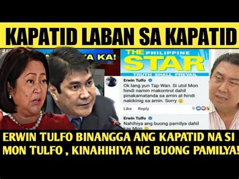 Erwin Tulfo Kinastigo Ang Kapatid Na Si Mon Tulfo Kinahihiya Ng Pamilya