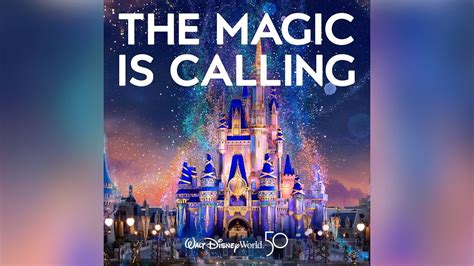 The Magic Is Calling Walt Disney World Resort Soundtrack 50th Anniversary Musical Score Anthem