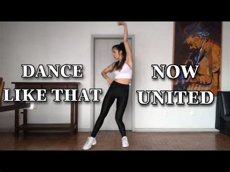 Dance Tutorial Dance Like That Now United Espelhado Youtube